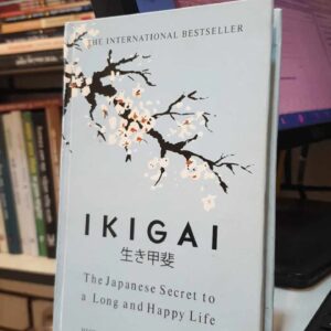 IKIGAI By Hector Garcia And Francesc Miralles (Hard Cover)