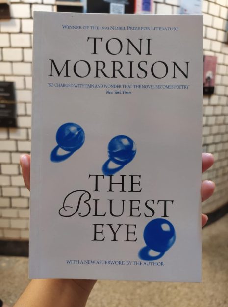 The Bluest Eye by Toni Morrison