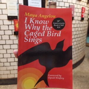 I Know Why the Caged Bird Sings : Maya Angelou (Paper Back))