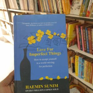 Love for imperfect things (Hard Cover)