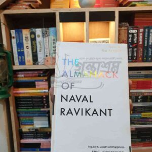 The Almanack of Naval Ravikant (Hard Cover)