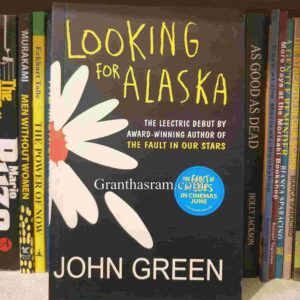 LOOKING FOR ALASKA BY JHON GREEN (Paper Back)
