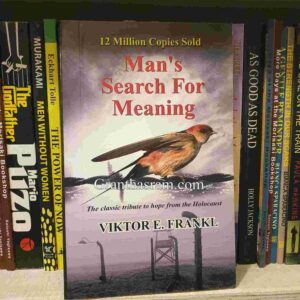 Man's search for meaning : Viktor Frankl