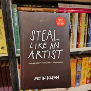 Steal like an artist - Austin Kleon | PremiumPublications