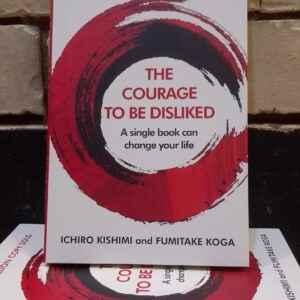 The Courage To Be Disliked by Ichiro Kishimi, Fumitake Koga | LocalPrint/PaperBack 3 WhatsApp Image 2026 08 24 at 6.54.33 PM | অনলাইন বুকশপ বাংলাদেশ - গ্রন্থাশ্রম
